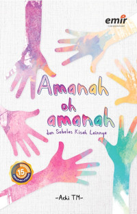 Image of Amanah oh Amanah dan Sebelah Kisah Lainnya