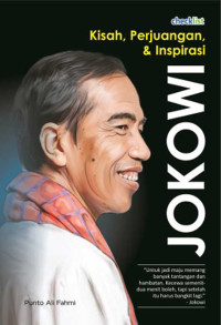 Image of Kisah, Perjuangan, & Inspirasi Jokowi