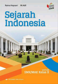 Image of Sejarah Indonesia K.13 untuk SMK/MAK Kelas X
