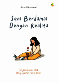 Image of Seni Berdamai Dengan Realita