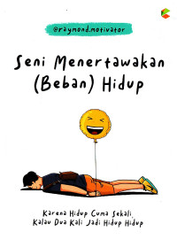 Image of Seni Menertawakan (Beban) Hidup