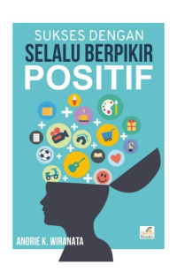 Image of Sukses Dengan Selalu Berpikir Positif
